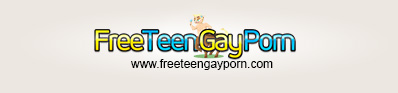 Free Teen Gay Porn